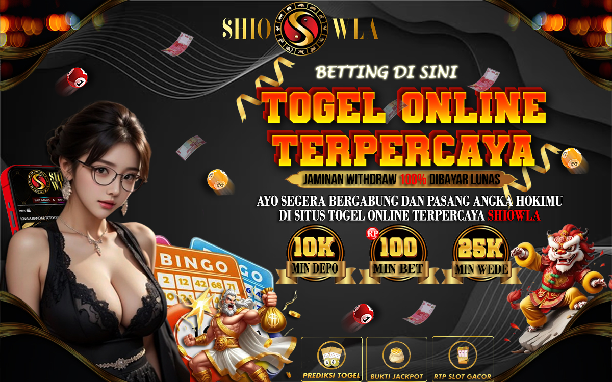 SHIOWLA # BANDAR TOGEL ONLINE REKOMENDASI SITUS TOTO MACAU TERBAIK